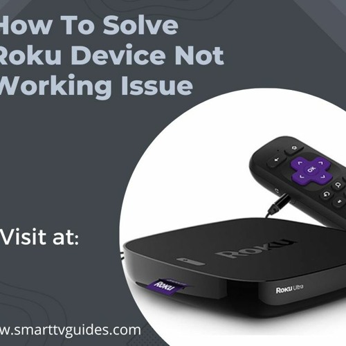 Roku Device Not Working