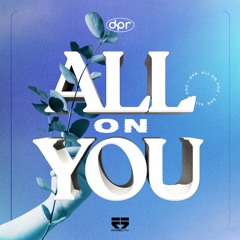 All On You EP [Future Retro]