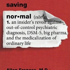 [ACCESS] [EBOOK EPUB KINDLE PDF] Saving Normal: An Insider's Revolt against Out-of-Co