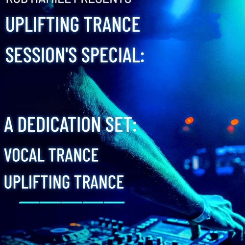 A Trance Dedication Set