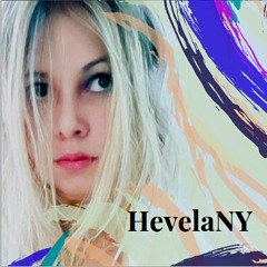 HevelaNY- I Want Fly- 30seg.- me on Sportify/Deezer/across digital platforms