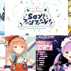 Hololive Sings - Say! Fanfare! (Say!ファンファーレ!) [Fubuki, Gura, Kiara, Aqua, Marine]