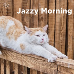 Jazzy Morning