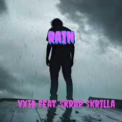 rain ft $krap $krilla