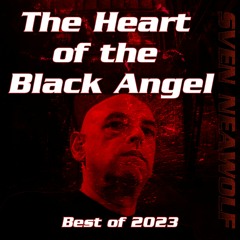The Heart of the Black Angel (Best of ...)