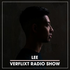 Verflixt Radio Show #7 - LEE