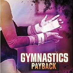 DOWNLOAD EPUB 📮 Gymnastics Payback (Jake Maddox Jv Mysteries) by Maddox,Jake [EBOOK