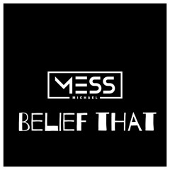 Believe That (Extended Mix)