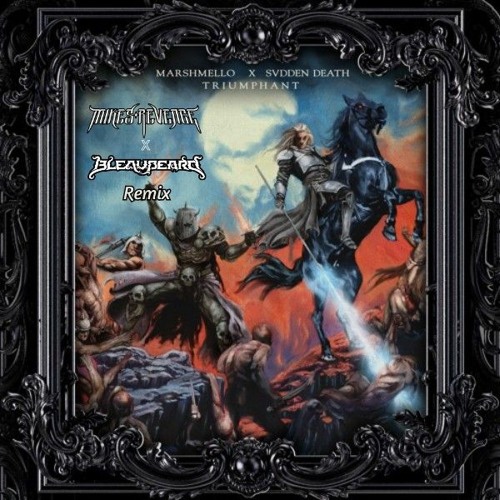 Triumphant (Mikes Revenge & Bleaubeard Remix)
