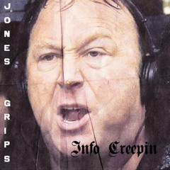 Jones Grips - Info Creepin