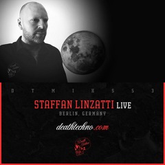 DTMIXS53 - Staffan Linzatti LIVE [Berlin, GERMANY]