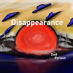 Disappearance