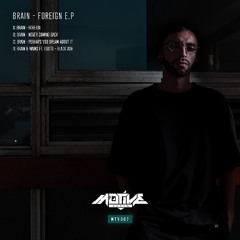 Brain 'Never Coming Back' [Motive Audio]
