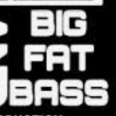 Big Fat Bass Dnb