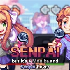 Monika and Senpai sing Senpai