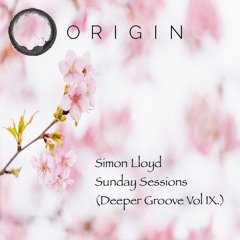 Sunday Sessions (Deeper Groove Vol IX.)