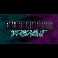 California Pride Drought 2024-2025