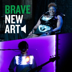 Brave New Art, Episode 11: Jennifer Whitcomb-Oliva and Sarah Saturday