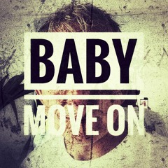 Baby Move On