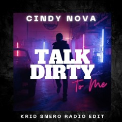 Cindy Nova Talk Dirty To Me (Krid Snero Mix)