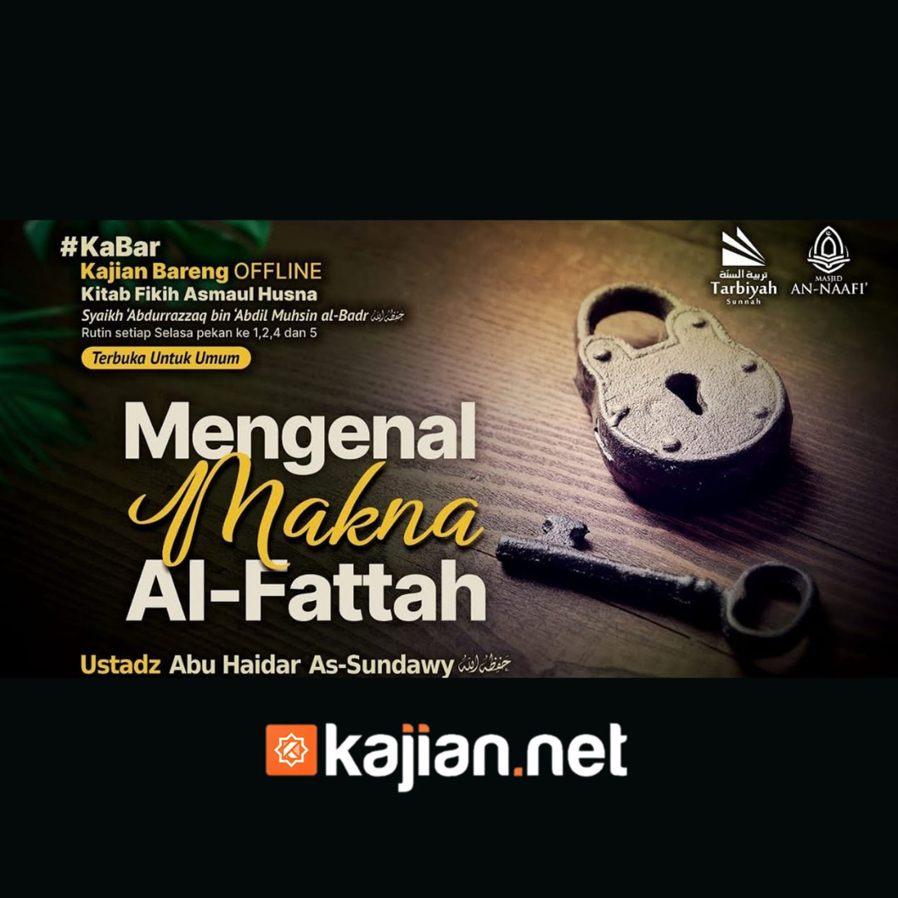 Mengenal Makna Al-Fattah (Fiqih Asmaul Husna) #14a - Ustadz Abu Haidar As-Sundawy حفظه الله episode artwork