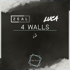 4 Walls w/ LUCA [YANA Music]