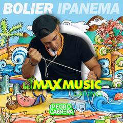 Bolier - Ipanema (Pedro Cabrera Afro Mix) *COPYRIGHT*