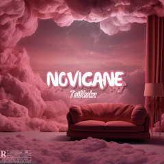 Novicane (Prod. JustBen Beats)