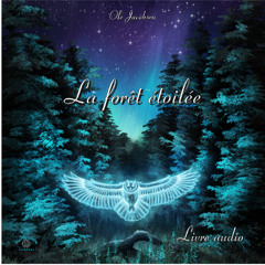 La foret des etoiles Audio livre preview