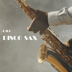 DJDL - Disco Sax (Instrumental Sax)