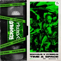 ECKHAUS x CYBERUS - TIME & SPACE