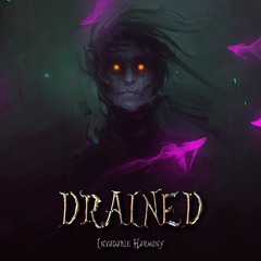 Drained (Music Box)