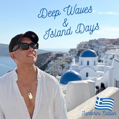 Deep Waves & Island Days in Santorini with Micky D | Global Tour Mixtape Edition May 2025 | MD72