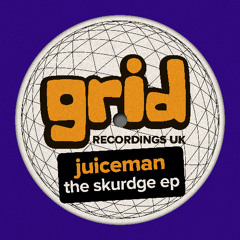 GRIDUK286 - JUICEMAN