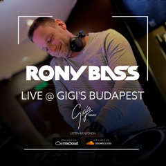 RONY-BASS-LIVE@GIGI'S-BUDAPEST-2022-03-05