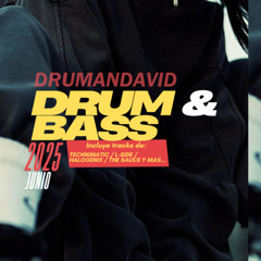 Drum & Bass Junio 2025 - Drumandavid Mix
