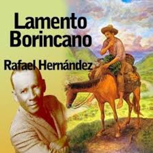 Lamento Borincano (El JIbarito) Rafael Hernandez