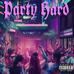Yaszie - Party Hard