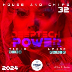 Deep Tech Power ISDR Radio Show | House and Chips 32