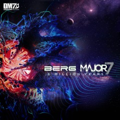 Berg vs Major 7 - 6 Million Years | #DM7010
