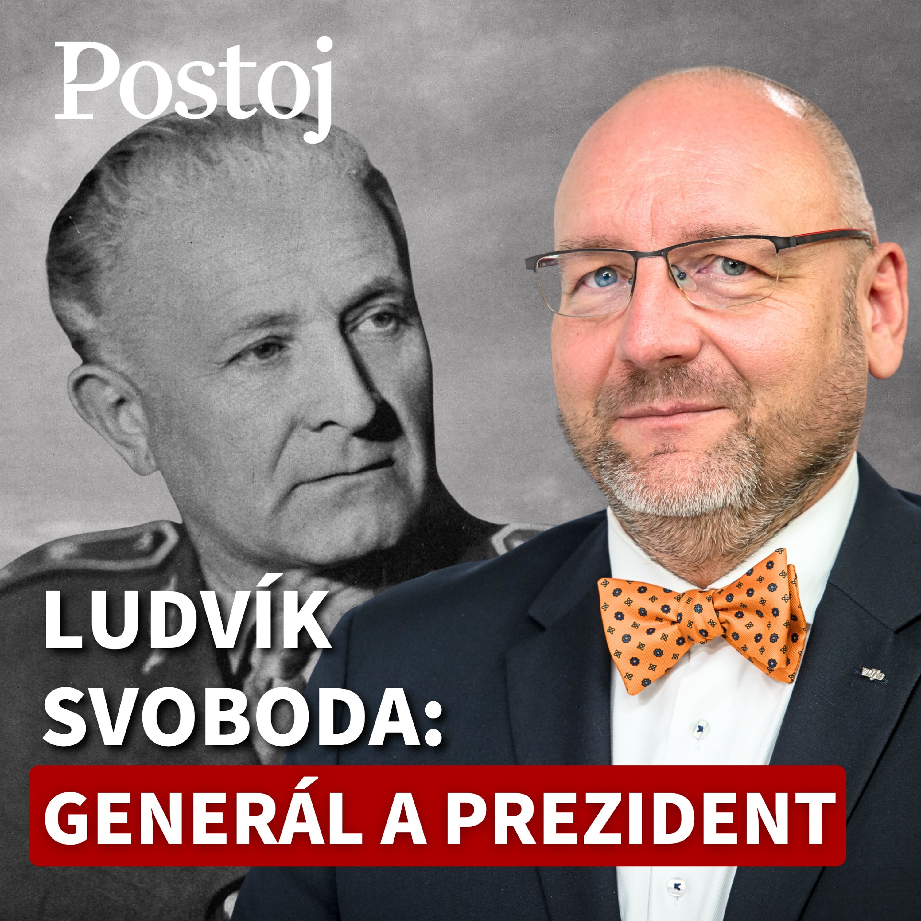 Andrej Žiarovský: Z legionára generál, z generála prezident (pozoruhodný príbeh Ludvíka Svobodu) episode artwork