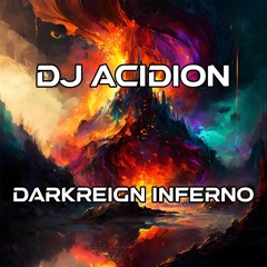 Acidion - Darkreign Inferno (Slayer Contest)