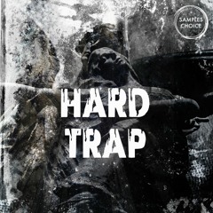 Samples Choice - Hard Trap
