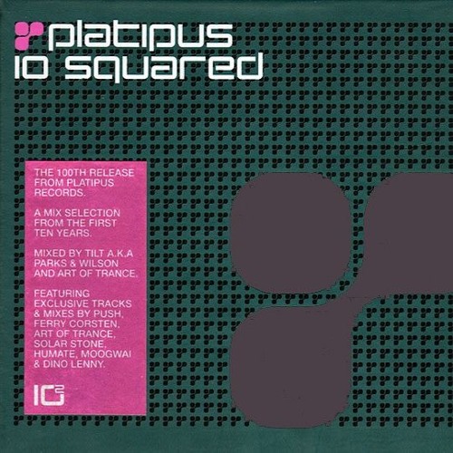 Platipus 10 Squared Mixed by Tilt - CD1 - (2002)
