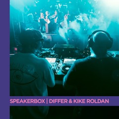 SPEAKERBOX SERIES | DIFFER & Kike Roldan