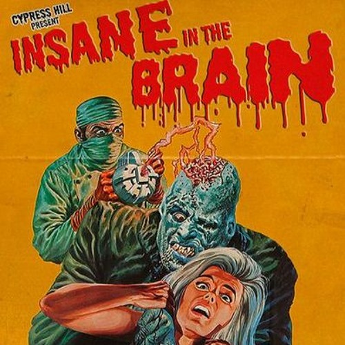 Stream Cypress Hill - Insane in the Brain (Instrumental Remake by  Matthijs.V) by Matthijs.V | Listen online for free on SoundCloud