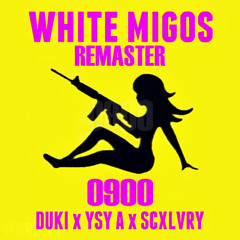 WHITE MIGOS (REMASTER)