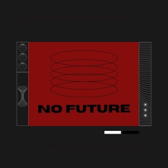 Bod - No Future