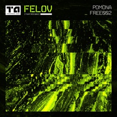 Felov - Pomona [Free Download]