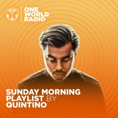 Sunday Morning Playlist - Quintino
